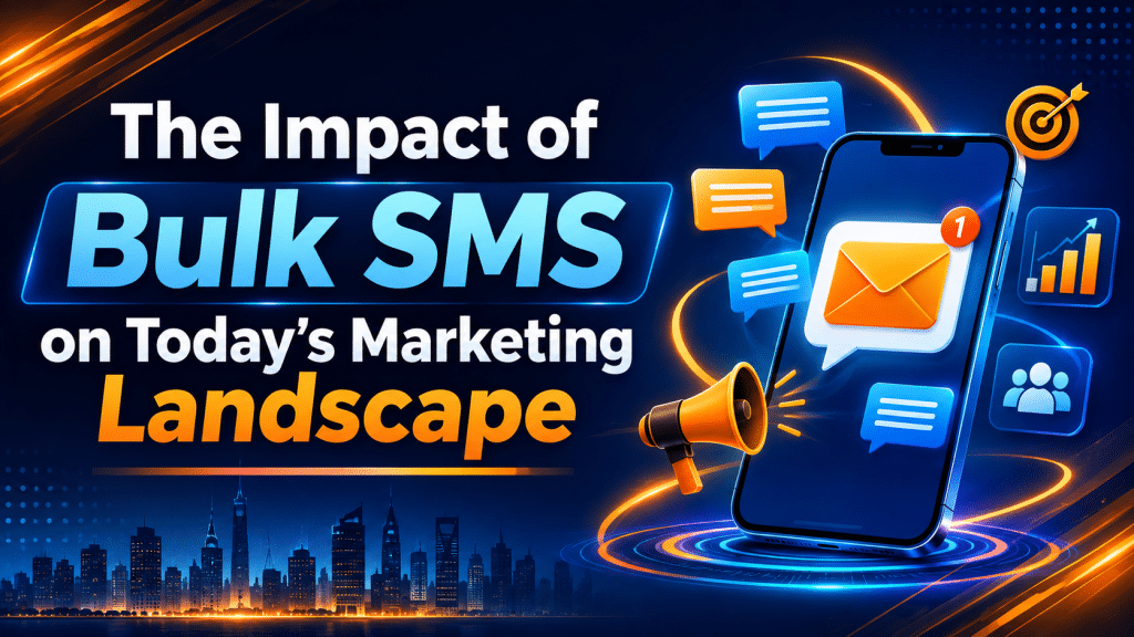 Impact of Bulk SMS